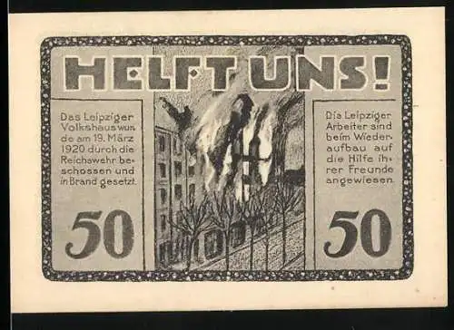 Notgeld Leipzig, 1920, 50 Pfennig, Volkshaus-Gutschein, Helft uns! mit Abbildungen vom brennenden Volkshaus und Gebäude