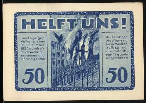 Notgeld Leipzig, 1920, 50 Pfennig, Volkshaus-Gutschein mit brennendem Gebäude und Hilferuf