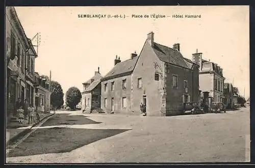 AK Semblancay /I.-et-L., Hôtel Hamard, Place de l`Eglise