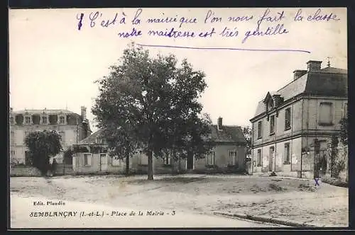 AK Semblancay /I.-et-L., Place de la Mairie