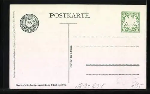 AK Nürnberg, Bayer. Jubil.-Landes-Ausstellung 1906, Forstausstellung, Staatsforstverwaltung, Ganzsache Bayern 5 Pfennig