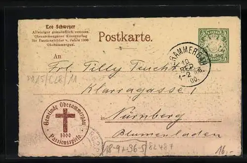 AK Oberammergau, Passionsspiele 1900, Offizielle AK No. 11a, Kreuzigung, Ganzsache Bayern 5 Pfennig