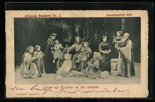 AK Oberammergau, Passionsspiele 1900, Offizielle AK No. 2, Lasset die Kindlein zu mir kommen, Ganzsache Bayern 5 Pfennig