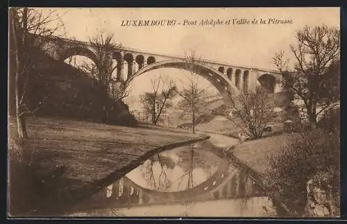 AK Luxembourg, Pont Adolphe et Vallée de la Pétrusse