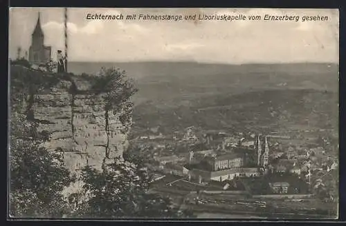 AK Echternach, Fahnenstange und Liboriuskapelle vom Ernzerberg aus