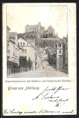 AK Marburg, Kasernenstrasse mit Schloss und lutherischer Kirche