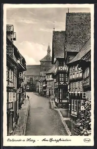 AK Osterode / Harz, Strasse am Burgfrieden, Alte Fachwerkhäuser