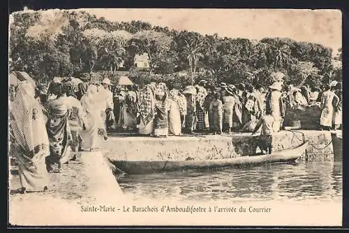 AK Sainte-Marie, Le Barachois d`Amboudifootre à l`arrivée du Courrier