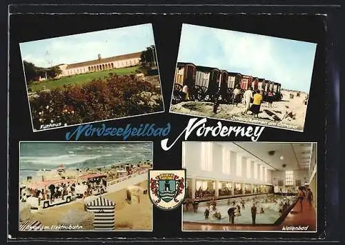 AK Norderney, Wellenbad, Kurhaus, Strand mit Elektrobahn, Strandkarren am Oststrand