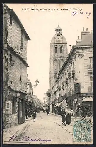 AK Tours, Rue des Halles, Tour de l`horloge