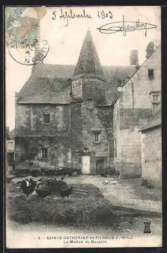 AK Sainte-Catherine-de-Fierbois, La Maison du Dauphin