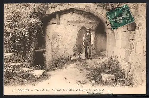 AK Loches, Casemate dans les Fossés du Château et l`Entrée des Galeries de Ravitaillement