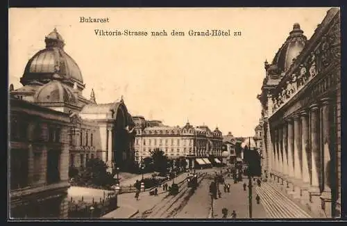 AK Bukarest, Viktoria-Strasse nach dem Grand-Hotel zu