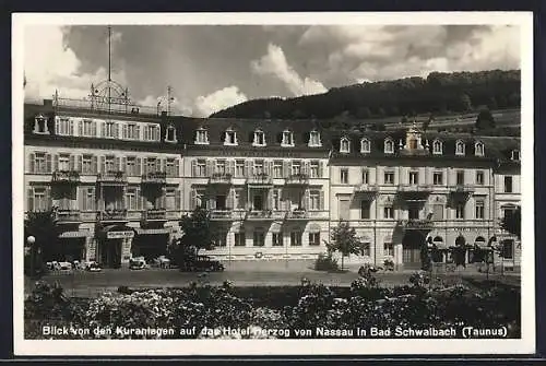 AK Bad Schwalbach i. Taunus, Blick von der Kuranlage auf das Hotel Herzog von Nassau