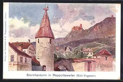 Künstler-AK Rappoltsweiler /Süd-Vogesen, Storchenturm mit Burgruine