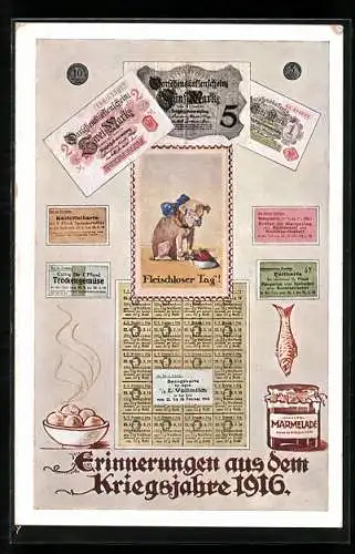 AK Erinnerungen aus dem Kriegsjahre 1916, Hund am Fleischlosen Tag, Kartoffelkarte, Fettkarte, Kriegsnot