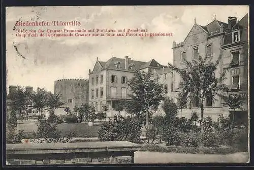 AK Diedenhofen / Thionville, Blick von der Crauser-Promenade auf Flohturm