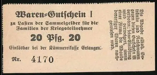 Notgeld Erlangen, 20 Pfennig, Waren-Gutschein für Familien der Kriegsteilnehmer, Nr. 4170, gültig bei der Kämmereikasse