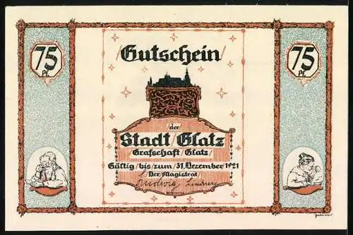 Notgeld Glatz 1921, 75 Pfennig, Gutschein der Stadt Glatz, Gültig bis zum 31. Dezember 1921