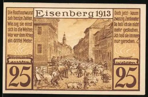 Notgeld Eisenberg 1918, 25 Pfennig, Stadtansicht mit Markt und Bratwurstverkauf, Seriennummer 65298