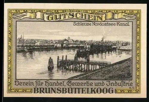 Notgeld Brunsbüttelkoog, 1922, 1 Mark, Schleuse Nordostsee-Kanal, Verein für Handel, Gewerbe und Industrie