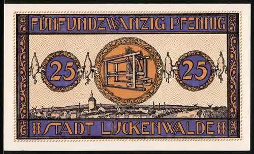 Notgeld Luckenwalde, 1921, 25 Pfennig, Webstuhl und Stadtansicht, Wappen mit Schwan