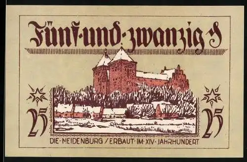 Notgeld Neidenburg, 1921, 25 Pfennig, Die Neidenburg erbaut im XIV. Jahrhundert