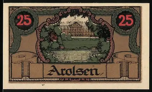 Notgeld Arolsen, 1921, 25 Pfennig, Landschaft mit Gebäude und Text über Ausgabeanlass