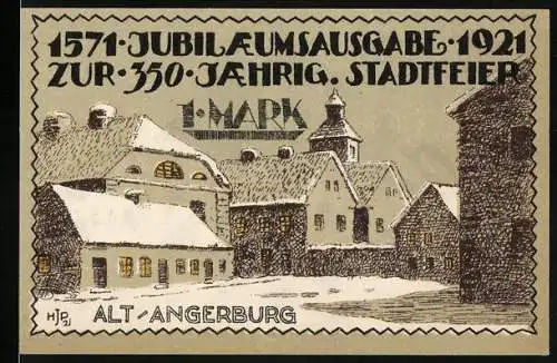 Notgeld Angerburg 1921, 1 Mark, Jubiläumsausgabe zur 350-jährigen Stadtfeier, Stadtansicht und Wappen