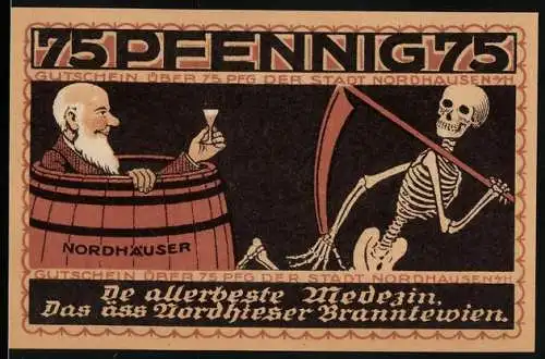 Notgeld Nordhausen, 1921, 75 Pfennig, Der Tod und der Nordhäuser Branntwein