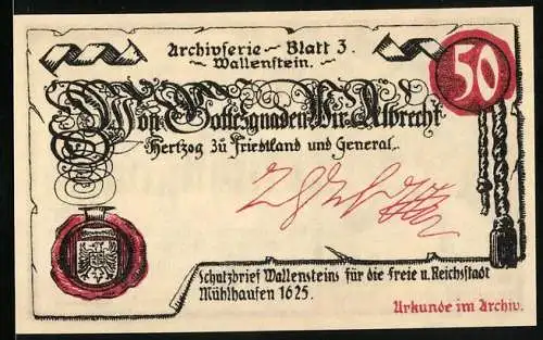 Notgeld Mühlhausen 1921, 50 Pfennig, Archivserie Blatt 3, Schutzbrief Wallensteins für die freie Reichsstadt Mühlhaus