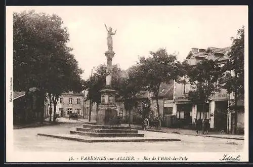 AK Varennes-sur-Allier, Rue de l`Hotel de Ville