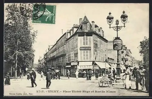 AK Vichy, Place Victor Hugo et Rue de Nimes