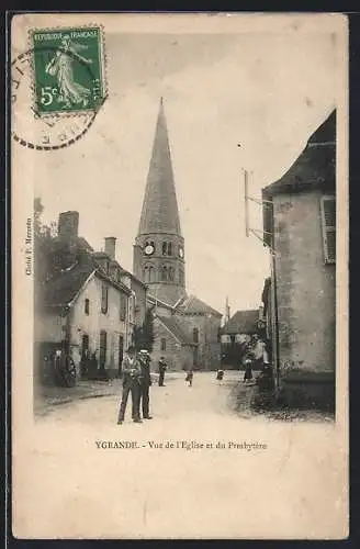 AK Ygrande, Vue de l`Eglise et du Presbytère