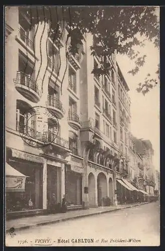 AK Vichy, Hotel Carlton et Rue President-Wilson