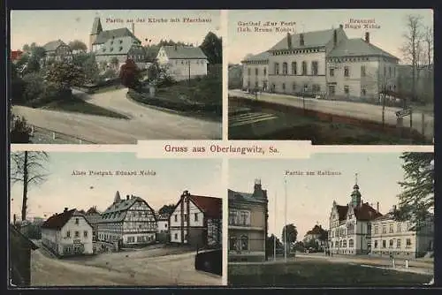 AK Oberlungwitz /Sa., Gasthof und Brauerei zur Post v. Bruno Nobis, Kirche und Pfarrhaus, altes Postgut, Rathaus