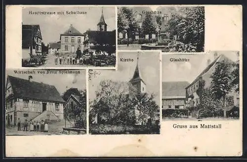 AK Mattstall, Gasthaus von Fritz Spielmann, Hauptstrasse mit Schulhaus, Glashütte, Kirche