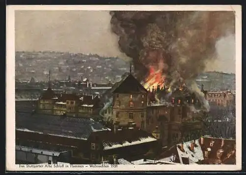 Künstler-AK Stuttgart, Altes Schloss in Flammen an Weihnachten 1931