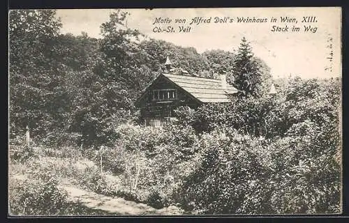 AK Wien, Ob.-St. Veit, Alfred Doll`s Weinhaus, Stock im Weg