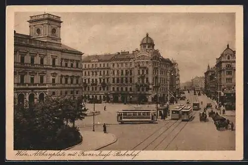 AK Wien, Althanplatz mit Franz-Josefs-Bahnhof, Strassenbahnen