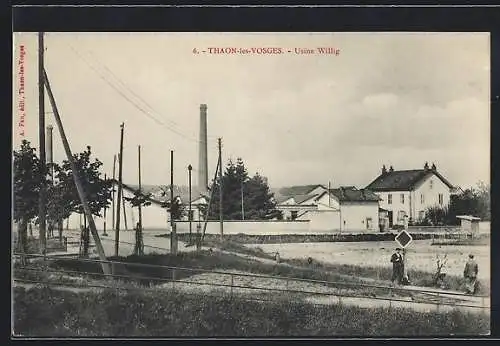 AK Thaon-les-Vosges, Usine Willig