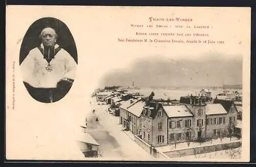 AK Thaon-les-Vosges, Vivent les Sceurs, Ecole Libre Fermée par les Décrets, Son Fondanteur M. le Chanoine Durain