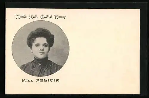 AK Music-Hall Gallici-Rancy, Portrait von Miss Felicia