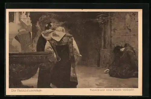 AK Die Tannhäusersage, Tannhäuser vom Papste verflucht