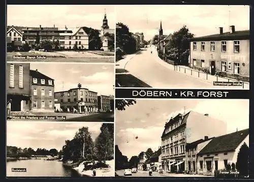 AK Döbern / Forst, Boleslaw-Bierut-Strasse, Spremberger Strasse, Forster Strasse