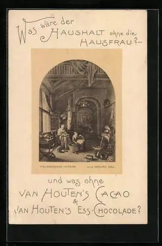 AK Was wären der Haushalt ohne die Hausfrau? und was ohne van Houten`s Cacao & van Houten`s Ess-Chocolade?, Reklame