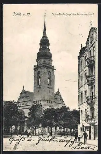 AK Köln-Neustadt, Lutherkirche auf dem Wormserplatz