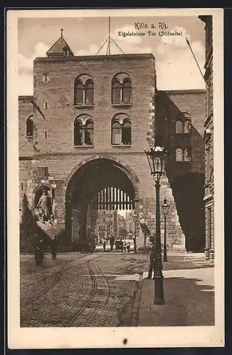 AK Köln a. Rh., Eigelsteiner Tor (Südseite)