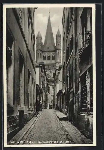 AK Köln, Auf dem Rothenberg und St. Martin