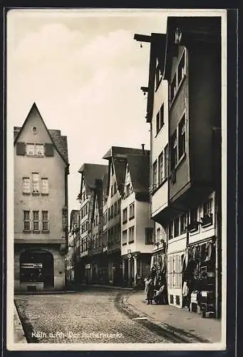 AK Köln, Strassenpartie am Buttermarkt